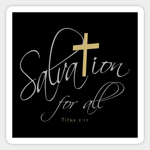 Salvation for all Magnet by timlewis